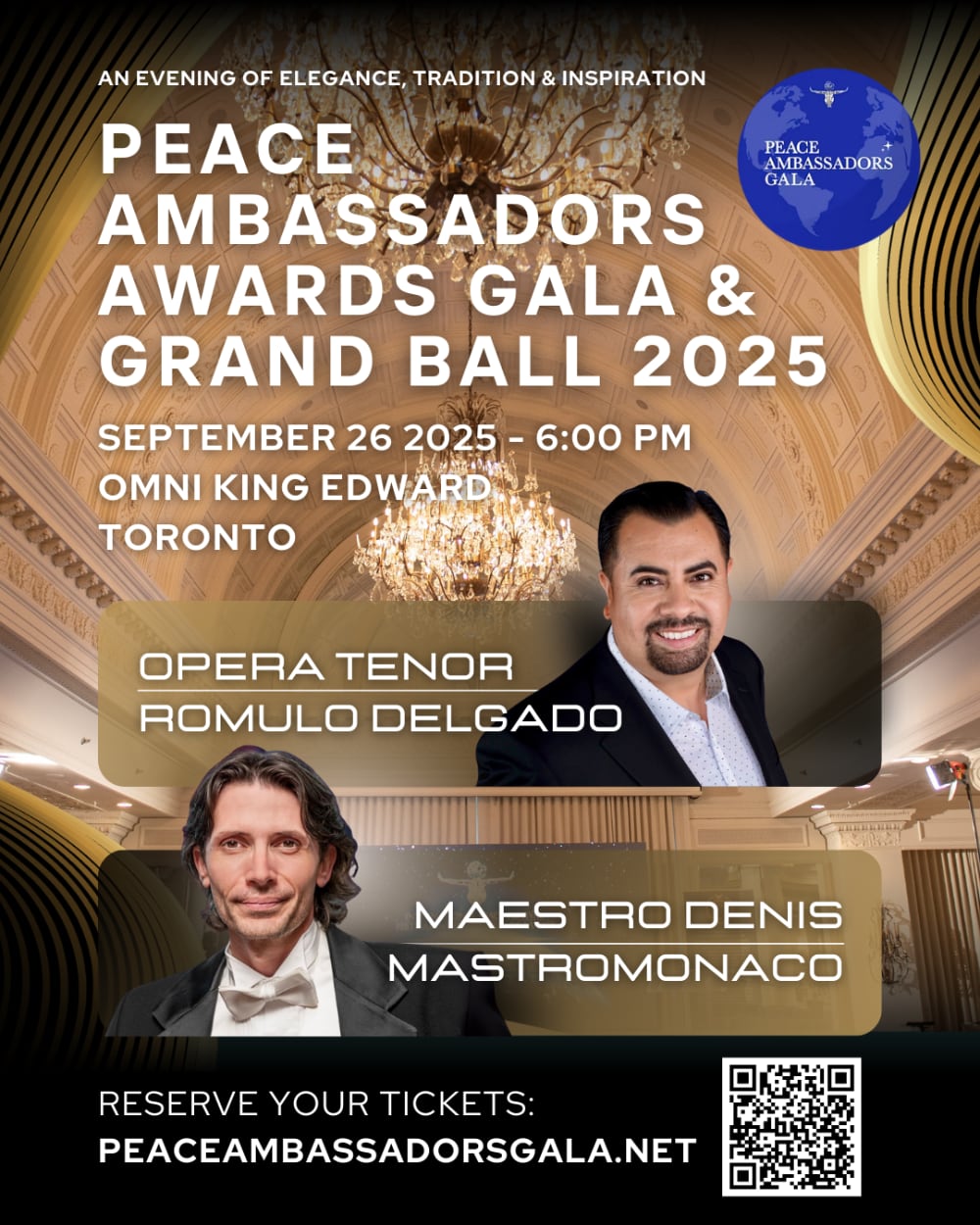 The Peace Ambassadors Awards Gala and Grand Ball, featuring Romulo Delgado